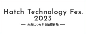 Hatch Technology Fes. 2023